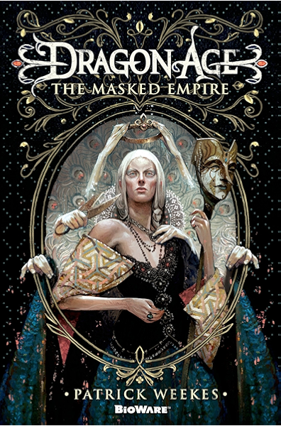 Amazon Com Dragon Age The Masked Empire Ebook Weekes Patrick