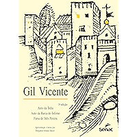 Gil Vicente: auto da Índia, auto da barca do inferno, farsa de Inês Pereira (Portuguese Edition) book cover Gil Vicente: auto da Índia, auto da barca do inferno, farsa de Inês Pereira (Portuguese Edition) book cover