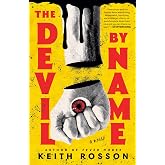 The Devil by Name: A Novel (Fever House Duology)