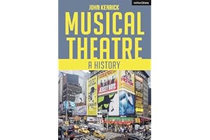 Musical Theatre: A History