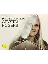 The Disappearance of Crystal Rogers, Season 1