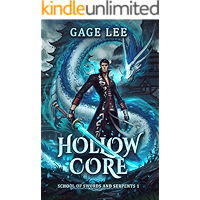 Hollow Core (School of Swords and Serpents Book 1) book cover