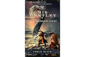 Sir Bentley and Holbrook Court (The Knights of Arrethtrae)