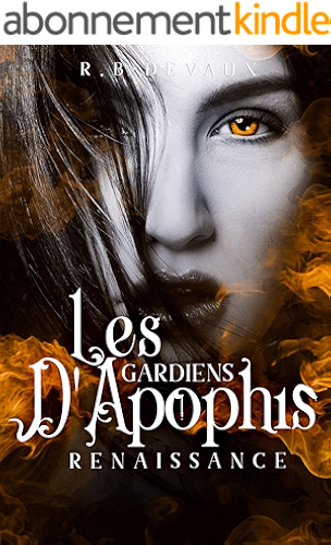 Download Les Gardiens d'Apophis - Renaissance PDF