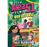 Way Off Base (The Area 51 Files)