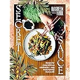Secret Sauce: How to make anything delicious
