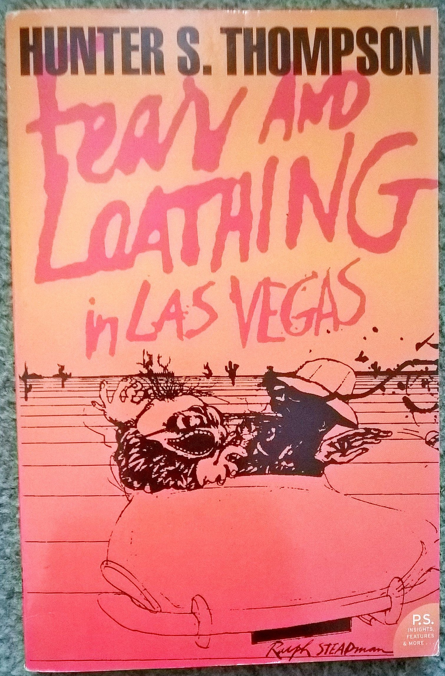 Fear And Loathing In Las Vegas A Savage Journey To The Heart Of The American Dream Amazon Com Books