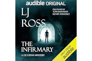 The Infirmary: A DCI Ryan Mystery (Multicast Drama): An Audible Original Drama