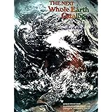 The Next Whole Earth Catalog: Access to Tools