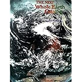 The Next Whole Earth Catalog: Access to Tools