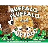 Buffalo Fluffalo and Puffalo (A Buffalo Fluffalo Story)