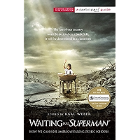 Waiting for ""SUPERMAN"": How We Can Save America's Failing Public Schools (Participant Guide Media) book cover Waiting for ""SUPERMAN"": How We Can Save America's Failing Public Schools (Participant Guide Media) book cover