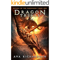 Dragon Trials (Return of the Darkening Book 1) book cover Dragon Trials (Return of the Darkening Book 1) book cover