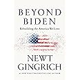 Beyond Biden: Rebuilding the America We Love
