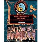Fire and Water Cooking: The Fusion of Smoking, Grilling, and Sous Vide Cooking