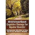Mindfulness-Based Cognitive Therapy for Bipolar Disorder