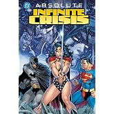 Absolute Infinite Crisis (New Edition)