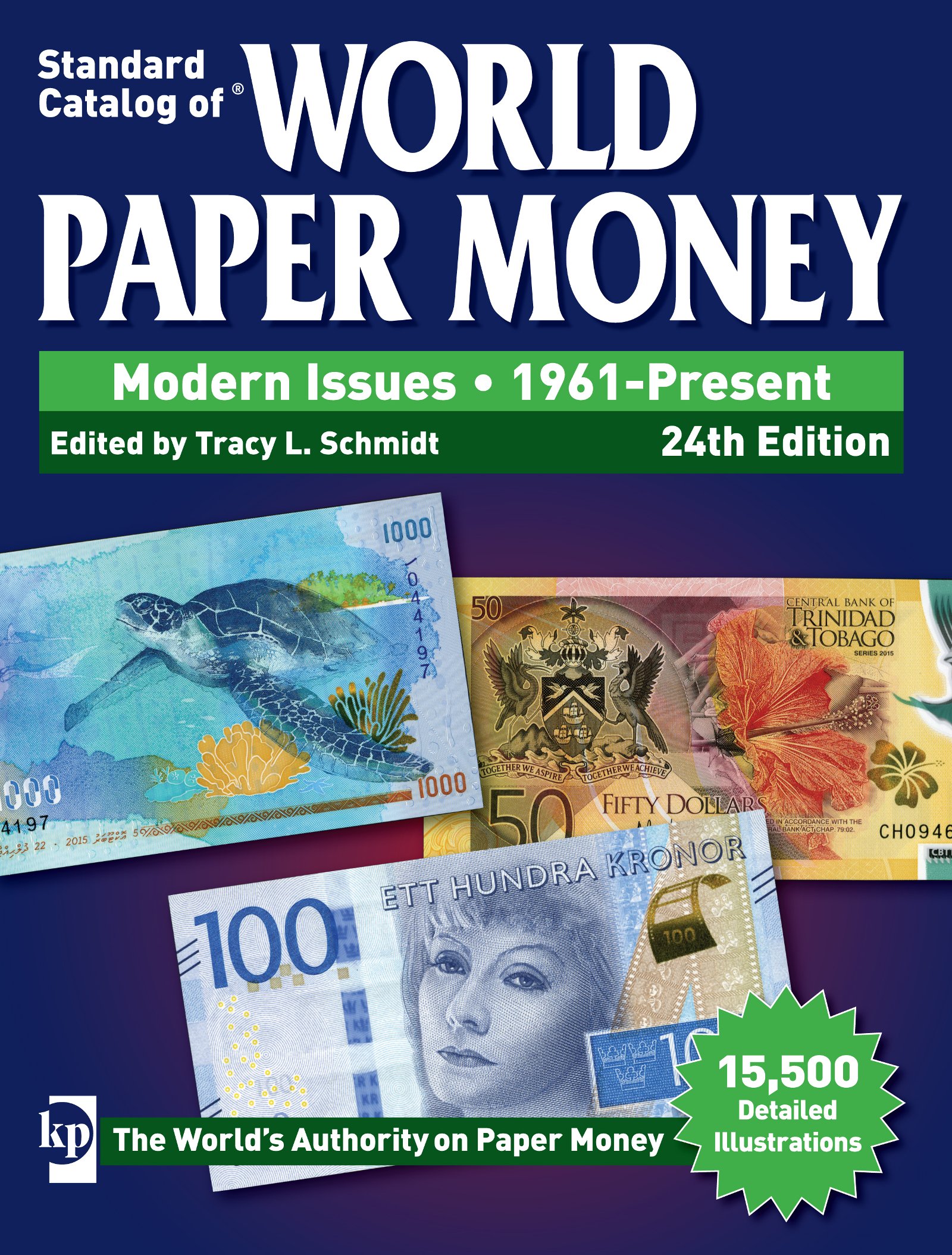 Amazon Com Standard Catalog Of World Paper Money Modern Issues 1961 Present 9781440248597 Schmidt Tracy Books