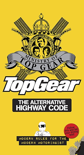 Download Top Gear: The Alternative Highway Code (English Edition) PDF