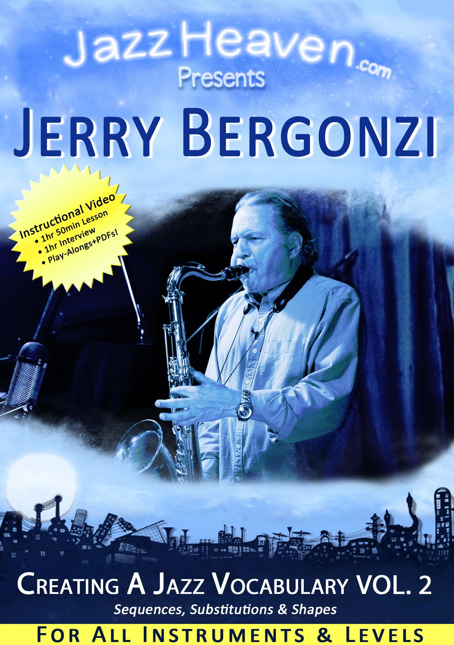 Jazz Improvisation Lessons Jerry Bergonzi Creating a Jazz Vocabulary Vol. 2 How to Improvise Exercises Play Jazz Course DVD