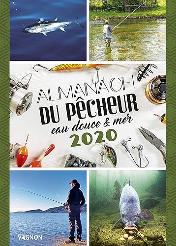 Download Almanach du pêcheur eau douce & mer PDF