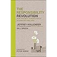 The Responsibility Revolution: How the Next Generation of Businesses Will Win