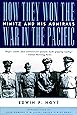 How They Won the War in the Pacific: Nimitz and His Admirals