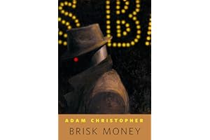 Brisk Money: A Tor.Com Original (Ray Electromatic Mysteries)