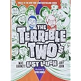 The Terrible Two's Last Laugh