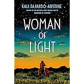 Woman of Light: A Novel