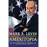 Ameritopia: The Unmaking of America