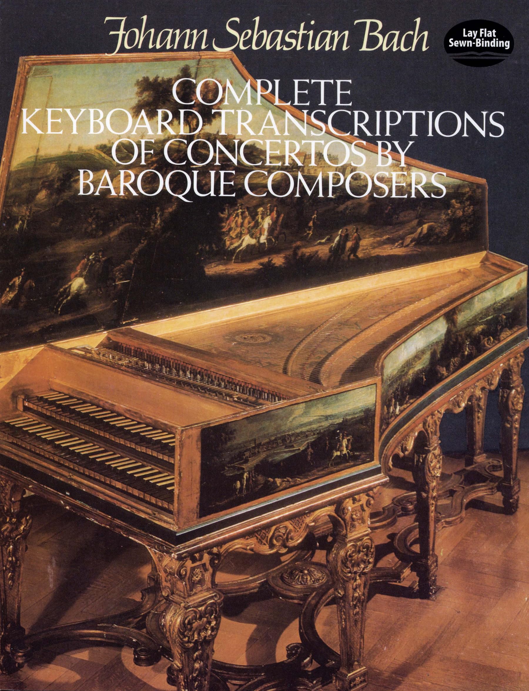 Complete Keyboard Transcriptions Of Concertos By Baroque Composers Pf (Dover Classical Piano Music)