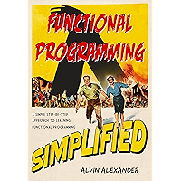 Functional Programming, Simplified: (Scala edition)
