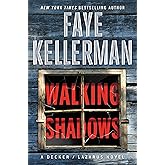 Walking Shadows: A Decker/Lazarus Novel