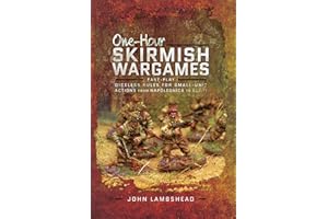 One-hour Skirmish Wargames: Fast-play Dice-less Rules for Small-unit Actions from Napoleonics to Sci-Fi