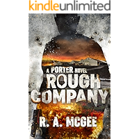 Rough Company: A Porter Novel (The Porter Series Book 3) book cover