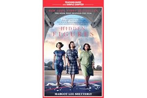 Hidden Figures Teaching Guide: Teaching Guide and Sample Chapter