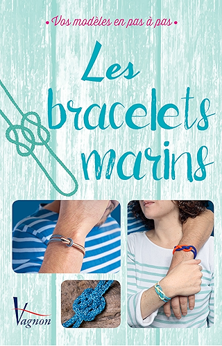 Download Les bracelets marins (Loisirs) PDF