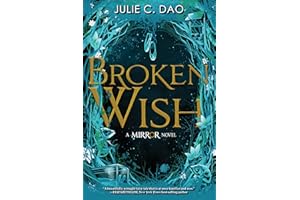 Broken Wish-The Mirror, Book 1
