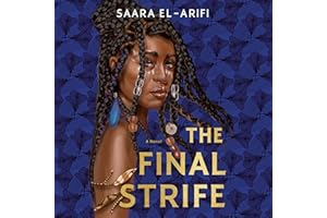 The Final Strife: A Novel