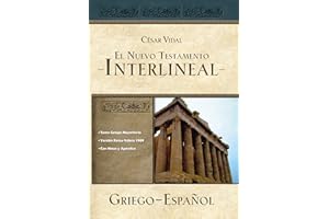 El Nuevo Testamento interlineal griego-español (Spanish Edition)