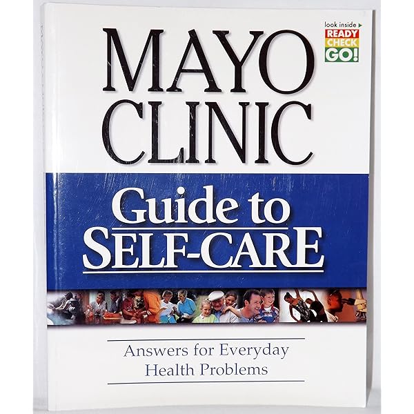 健康・医学 MAYO CLINIC Guide to SELF-CARE Mayo Clinic Guide to Self-Care: Answers for Everyday Health