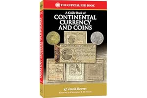Whitman® Red Book Series #25: A Guide Book of Continental Currency and Coins - History, Values, Collecting