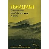 Temalpakh: Cahuilla Indian Knowledge and Usage of Plants