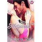 Masquerade (Scandalous Ballroom Encounters Book 1)