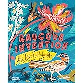 Mark Hearld Raucous Invention /anglais