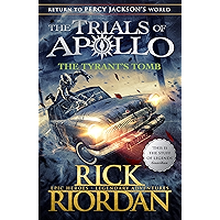 The Tyrant’s Tomb (The Trials of Apollo Book 4) book cover