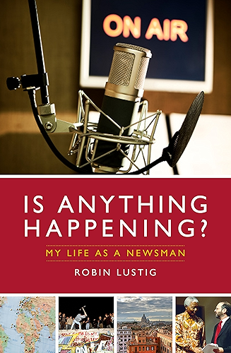 Download Is Anything Happening?: My Life as a Newsman (English Edition) PDF