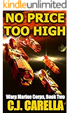 No Price Too High (Warp Marine Corps Book 2)