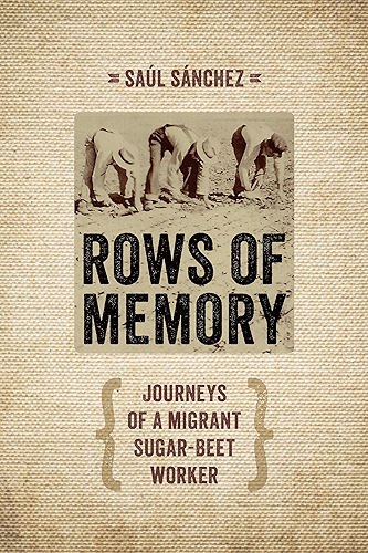 Download Rows of Memory: Journeys of a Migrant Sugar-Beet Worker (English Edition) PDF